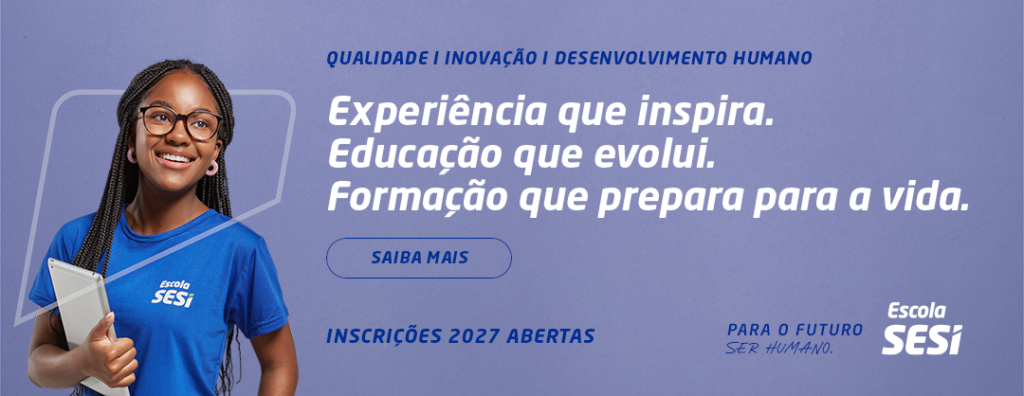 Imagem ilustrativa sobre SESI abre inscrições: 295 bolsas integrais na Bahia e 715 vagas gratuitas em Pernambuco para o Ensino Médio 2027